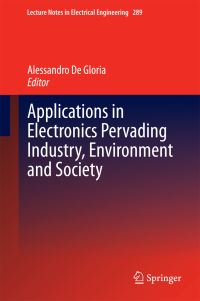 Book Cover for Applications in Electronics Pervading Industry, Environment and Society by APPLEPIES Conference