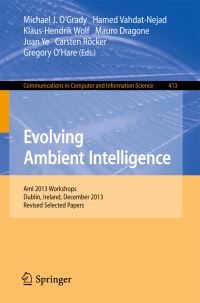 Book Cover for Evolving Ambient Intelligence by AmI International Joint Conference