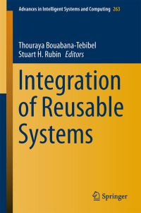 Book Cover for Integration of Reusable Systems by IEEE International Conference on Information Reuse and Integration