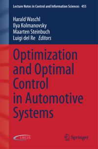 Book Cover for Optimization and Optimal Control in Automotive Systems by Harald Waschl