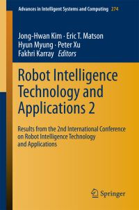 Book Cover for Robot Intelligence Technology and Applications 2 by International Conference on Robot Intelligence Technology and Applications