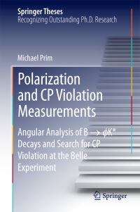 Book Cover for Polarization and CP Violation Measurements by Michael Prim