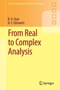 Book Cover for From Real to Complex Analysis by R H Dyer, D E Edmunds