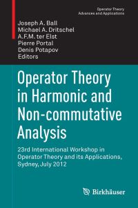 Book Cover for Operator Theory in Harmonic and Non-Commutative Analysis by International Workshop on Operator Theory and Applications