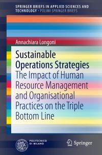 Book Cover for Sustainable Operations Strategies PoliMI SpringerBriefs by Annachiara Longoni