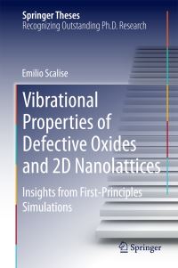 Book Cover for Vibrational Properties of Defective Oxides and 2D Nanolattices by Emilio Scalise