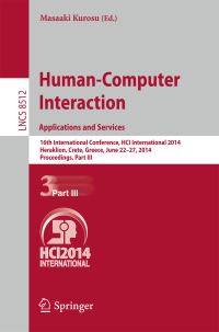 Book Cover for Human-Computer Interaction. Applications and Services Information Systems and Applications, Incl. Internet/Web, and HCI by Masaaki Kurosu