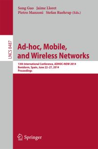 Book Cover for Ad-Hoc, Mobile, and Wireless Networks by ADHOCNOW Conference
