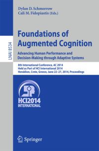 Book Cover for Foundations of Augmented Cognition by International Conference on Augmented Cognition, International Conference on HumanComputer Interaction