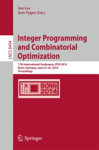 Book Cover for Integer Programming and Combinatorial Optimization by Conference on Integer Programming and Combinatorial Optimization