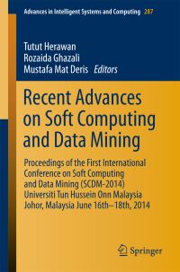Book Cover for Recent Advances on Soft Computing and Data Mining by International Conference on Soft Computing and Data Mining, Universiti Tun Hussein Onn Malaysia