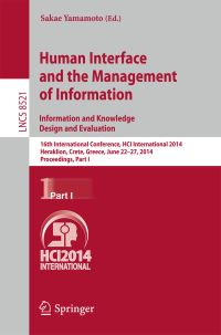 Book Cover for Human Interface and the Management of Information by International Conference on HumanComputer Interaction