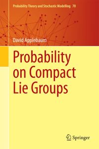 Book Cover for Probability on Compact Lie Groups by David Applebaum