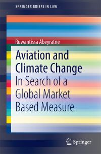 Book Cover for Aviation and Climate Change by Ruwantissa Abeyratne
