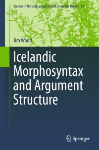 Book Cover for Icelandic Morphosyntax and Argument Structure by Jim Wood