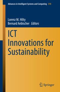 Book Cover for ICT Innovations for Sustainability by Lorenz M Hilty, Bernard Aebischer