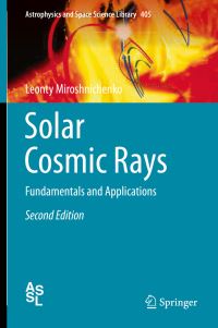 Book Cover for Solar Cosmic Rays by L I Miroshnichenko