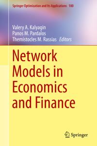 Book Cover for Network Models in Economics and Finance by Valery A Kalyagin, P M Pardalos, Themistocles M Rassias
