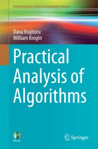 Book Cover for Practical Analysis of Algorithms by Dana Vrajitoru, William Knight