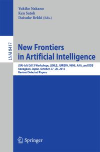 Book Cover for New Frontiers in Artificial Intelligence by LENLS Workshop, JURISIN Workshop, MiMI Workshop, AAA Workshop, DDS Workshop, JSAIisAI Symposium