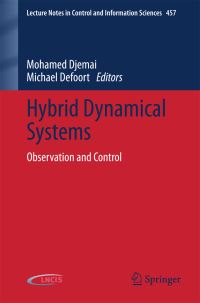 Book Cover for Hybrid Dynamical Systems by Mohamed Djemai, Michael Defoort