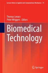 Book Cover for Biomedical Technology by Thomas Lenarz, P Wriggers