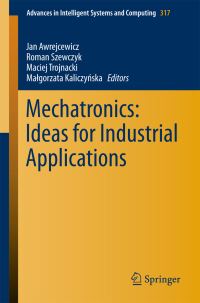 Book Cover for Mechatronics by Jan Awrejcewicz, Roman Szewczyk, Maciej Trojnacki, Malgorzata Kaliczynska