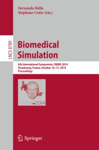 Book Cover for Biomedical Simulation by ISBMS Symposium
