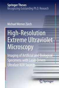 Book Cover for High-Resolution Extreme Ultraviolet Microscopy by Michael Werner Zürch