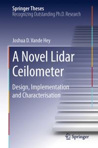 Book Cover for A Novel Lidar Ceilometer by Joshua D. Vande Hey