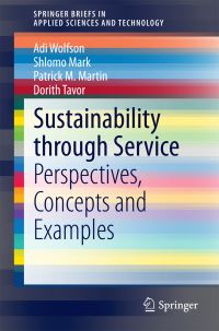 Book Cover for Sustainability Through Service by Adi Wolfson, Shlomo Mark, Patrick M Martin, Dorith Tavor