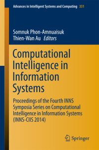 Book Cover for Computational Intelligence in Information Systems by Somnuk PhonAmnuaisuk, Thien Wan Au