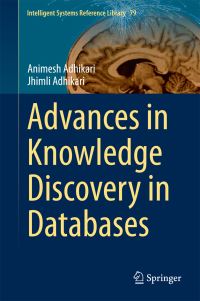 Book Cover for Advances in Knowledge Discovery in Databases by Animesh Adhikari, Jhimli Adhikari