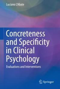 Book Cover for Concreteness and Specificity in Clinical Psychology by Luciano LAbate