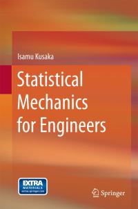 Book Cover for Statistical Mechanics for Engineers by Isamu Kusaka