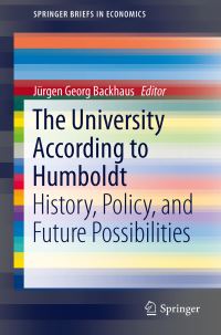 Book Cover for The University According to Humboldt by Jürgen G. Backhaus