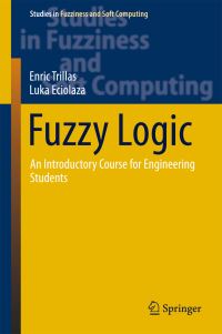 Book Cover for Fuzzy Logic by E Trillas, Luka Eciolaza