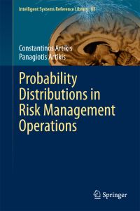 Book Cover for Probability Distributions in Risk Management Operations by Constantinos Artikis, Panagiotis Artikis