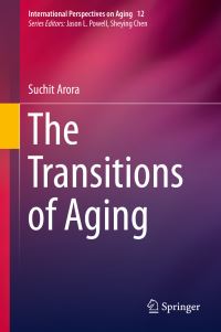 Book Cover for The Transitions of Aging by Suchit Arora
