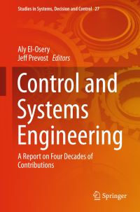 Book Cover for Control and Systems Engineering by Aly ElOsery, Jeff Prevost