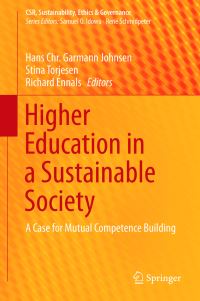 Book Cover for Higher Education in a Sustainable Society by Hans Chr Garmann Johnsen, Stina Torjesen, J R Ennals