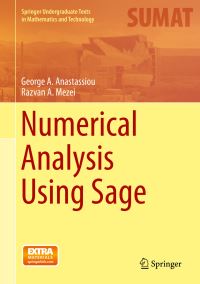 Book Cover for Numerical Analysis Using Sage by George A Anastassiou, Razvan Mezei