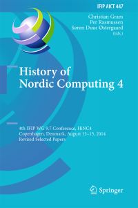 Book Cover for History of Nordic Computing 4 by HiNC Conference, IFIP Working Group 97