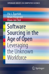 Book Cover for Software Sourcing in the Age of Open by Pär J Ågerfalk, Brian Fitzgerald, KlaasJan Stol