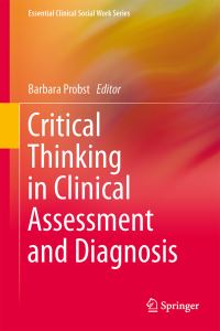 Book Cover for Critical Thinking in Clinical Assessment and Diagnosis by Barbara Probst