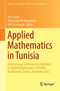 Book Cover for Applied Mathematics in Tunisia by International Conference on Advances in Applied Mathematics ICAAM
