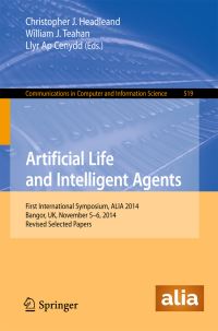 Book Cover for Artificial Life and Intelligent Agents by ALIA Symposium