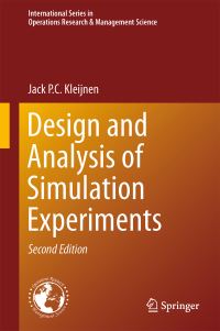 Book Cover for Design and Analysis of Simulation Experiments by Jack P C Kleijnen