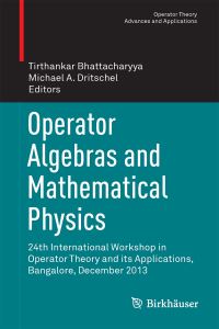 Book Cover for Operator Algebras and Mathematical Physics by International Workshop on Operator Theory and Applications