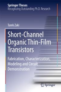 Book Cover for Short-Channel Organic Thin-Film Transistors by Tarek Zaki